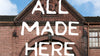 All made here